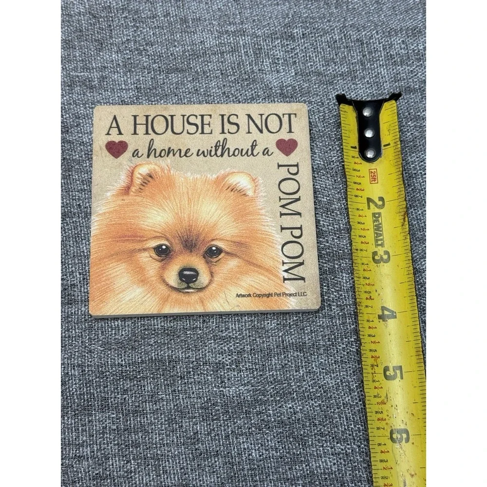 House Is Not A Home Without A PomPom Coaster Dog Pomeranian Decor